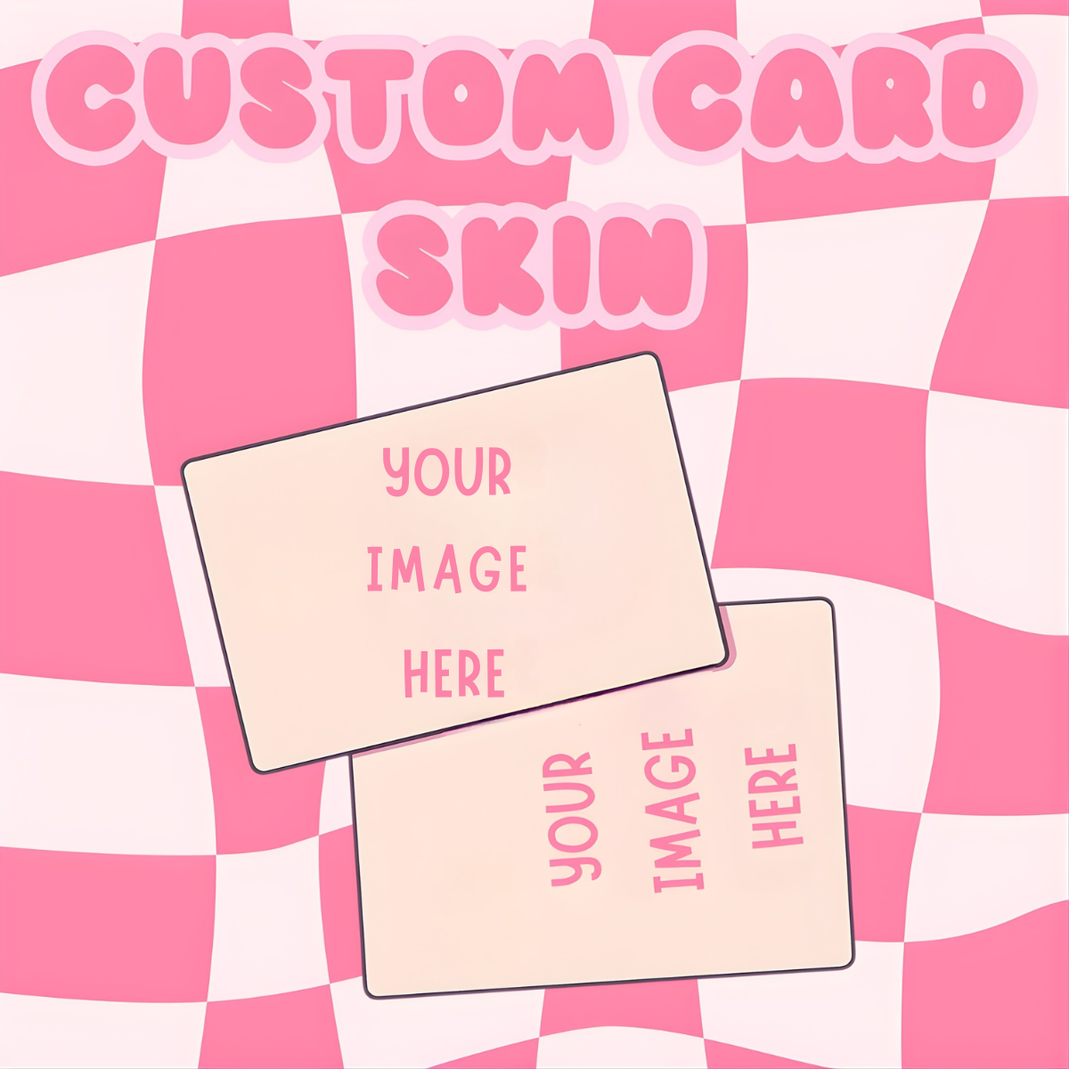 Custom Card Skin