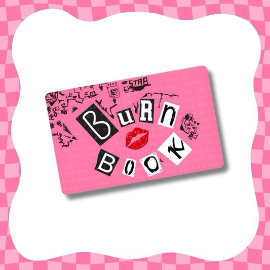 Burn Book Card Skin