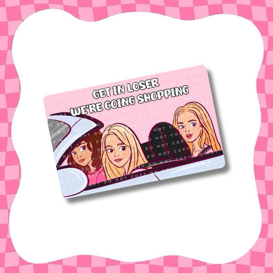 Mean Girls Card Skin