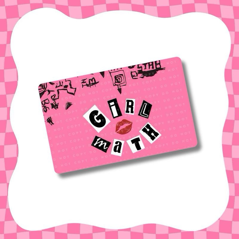Girl Math Card Skin